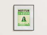 -Hot Tub- Limited First Edition