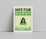 -Hot Tub- Limited First Edition